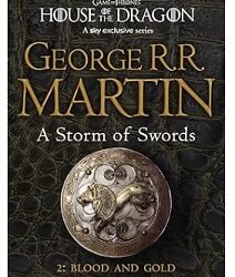 A Storm Of Swords 2 : Blood And Gold