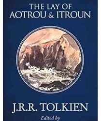 The Lay Of Aotrou And Itroun