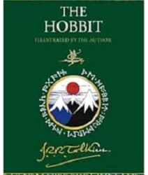 The Hobbit: Illustrated By The Author