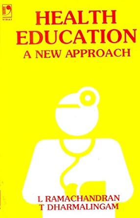 Health Education : A New Approach