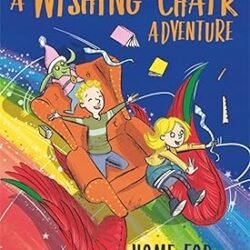 A Wishing-Chair Adventure: Home For Half-Term