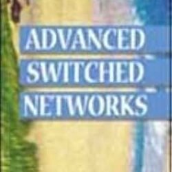 Advanced Switched Networks
