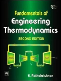 Fundamentals Of Engineering Thermodynamics