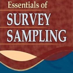 Essentials Of Survey Sampling