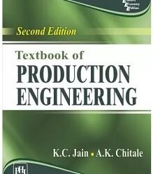 Textbook Of Production Engineering