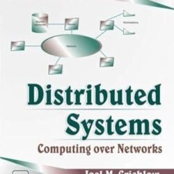 Distributed Systems: Computing Over Netwroks