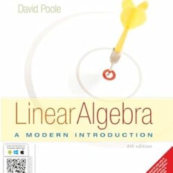 Linear Algebra : A Modern Introduction