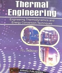 Thermal Engineering ( Engineering Thermodynamics & Energy Conbersion Techniques)