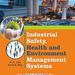 Industrial Safety Health And Environment Management Systems