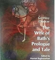 The Wife Of Baths Prologue And Tale (Worldview Critical Editions)