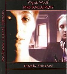 Mrs Dalloway: Virginia Woolf (Worldview Critical Editions)