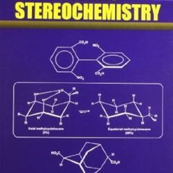 Advanced Organic Stereochemistry