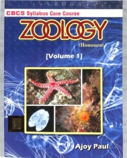 Zoology Honours Volume 1 (CBCS Syallabus Core Course)