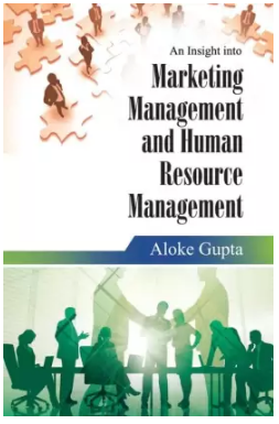 An Insight Into Marketing Management and Human Resource Management