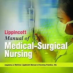 Lippincott Manual Of Medical - Surgical Nursing