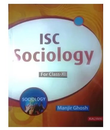 ISC Sociology Class 11