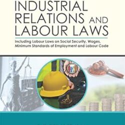 Industrial Relations And Labour Laws