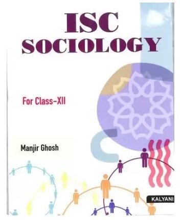 ISC Sociology Class 12