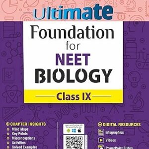 Ultimate Foundation For NEET Biology Class 9