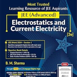 JEE (Advanced) Electrostatics And Current Electricity