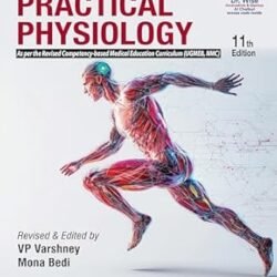 Ghai's Textbook Of Practical Physiology