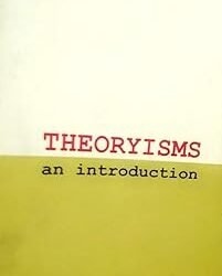 Theoryisms : An Introduction