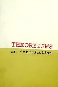 Theoryisms : An Introduction