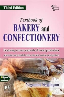 Textbook Of Bakery And Confecionery, 3/Ed