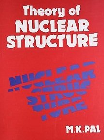 Theory Of Nuclear Structure