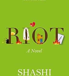 Riot : A Novel