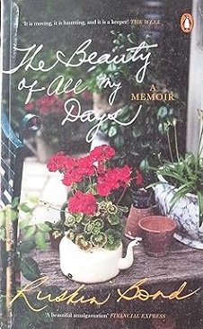 The Beauty Of All My Days: A Memoir