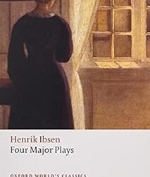 Four Major Plays Ressue by Henrik Ibsen