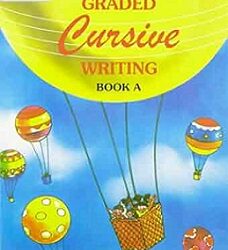 Graded Cursive Writing - Book A