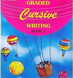 Graded Cursive Writing - Book 2