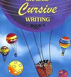 Graded Cursive Writing - Book 3