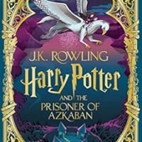 Harry Potter and the Prisoner of Azkaban: MinaLima Edition