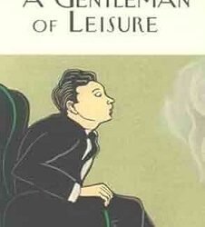 A Gentleman Of Leisure