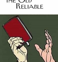 The Old Reliable