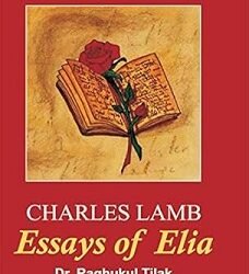 Essays Of Elia : Charles Lamb