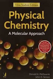 Physical Chemistry : A Molecular Approach