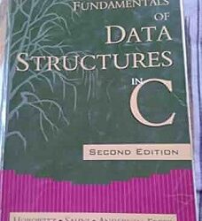 Fundamentals Of Data Structures In C