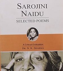 Selected Poems : Sarojini Naidu