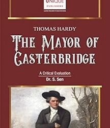 The Mayor Of Casterbridge : Thomas Hardy
