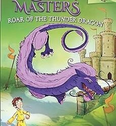 Dragon Masters 8: Roar Of The Thunder Dragon
