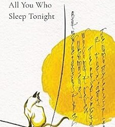 All You Who Sleep Tonight