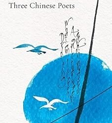 Three Chinese Poets