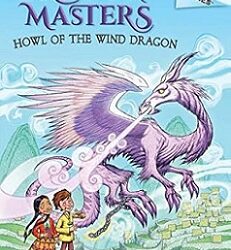 Dragon Masters 20: Howl Of The Wind Dragon