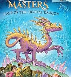 Dragon Masters 26 : Cave of the Crystal Dragon
