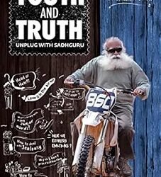 Youth and Truth: Unplug With Sadhguru
