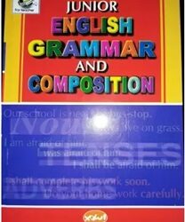 Scholars' Junior English Grammar And Composition